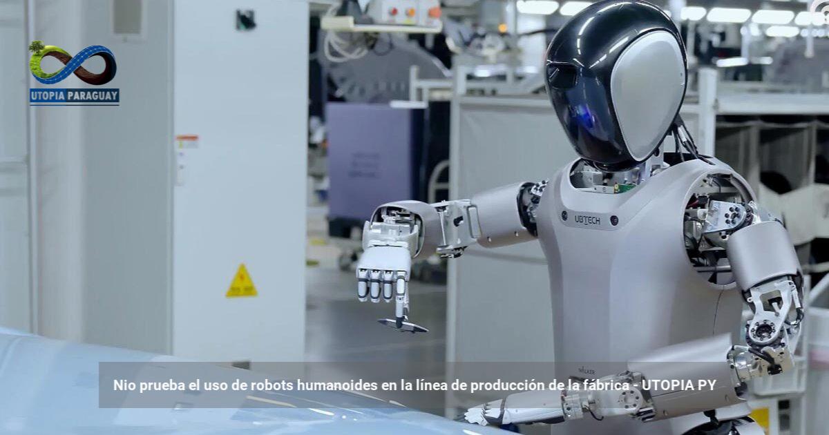 Nio Prueba El Uso De Robots Humanoides En La Línea De Producción De La ...